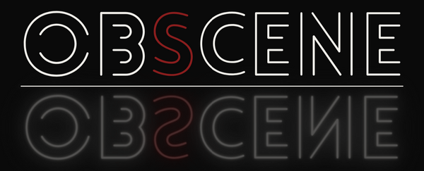 OBSCENE